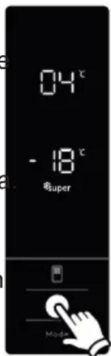 04°C -18°C Super Mode