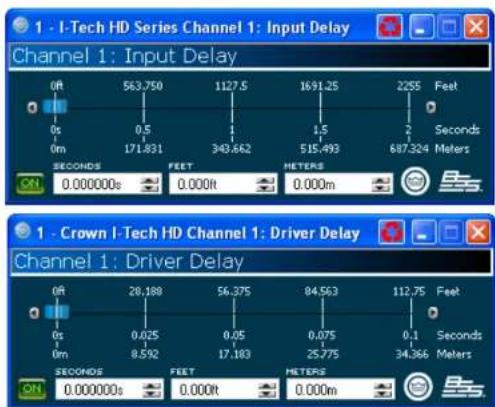 1 - I-Tech HD Series Channel 1: Input Delay Channel 1: Input Delay 0ft 563.750 1127.5 1691.25 2255 Feet 0s 0.5 1 1.5 2 Seconds 0m 171.831 349.662 515.493 687.324 Meters SECONDS FEET METERS ON 0.000000s 0.000R 0.000m 1 - Crown I-Tech HD Channel 1: Driver Delay Channel 1: Driver Delay 0ft 28.188 56.375 84.563 112.75 Feet 0s 0.025 0.05 0.075 0.1 Seconds 0m 8.592 17.183 25.775 34.366 Meters SECONDS FEET METERS ON 0.00000s 0.000R 0.000m