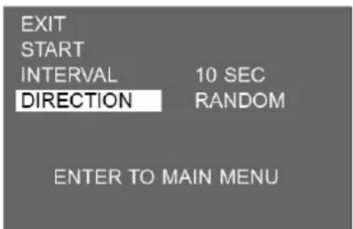 EXIT START INTERVAL 10 SEC DIRECTION RANDOM ENTER TO MAIN MENU