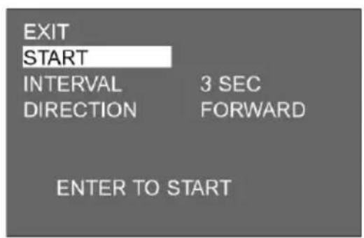 EXIT START INTERVAL 3 SEC DIRECTION FORWARD ENTER TO START