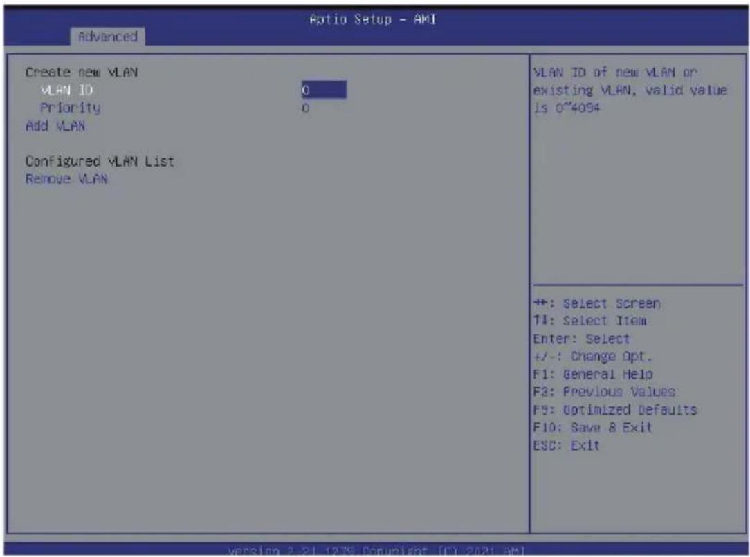 Optio Setup - AMI Advanced Create new VLAN VLAN ID 0 Priority 0 Add VLAN Configured VLAN List Remove VLAN VLAN ID of new VLAN or existing VLAN, valid value ls 0~4094 +: Select Screen T#: Select Item Enter: Select +/-: Change Opt. F1: General Help F3: Previous Values F9: Optimized Defaults F10: Save & Exit ESC: Exit