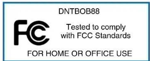 DNTBOB88 Tested to comply with FCC Standards FOR HOME OR OFFICE USE