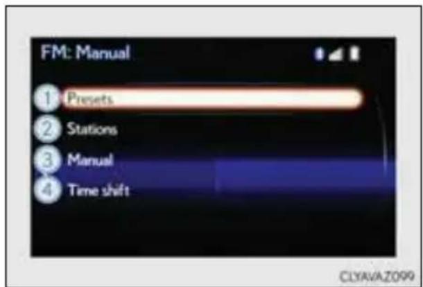 FM: Manual ① Presets ② Stations ③ Manual ④ Time shift CLYAVAZ099