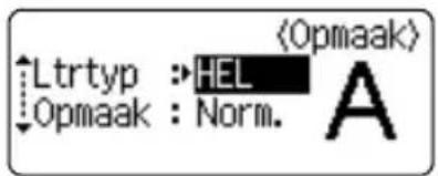 Ltrtyp :HEL Opmaak : Norm. ⟨Opmaak⟩ A