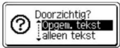 Doorzichtig? ↑ Opgem. tekst ↓ alleen tekst