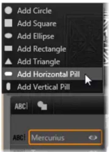 Add Circle Add Square Add Ellipse Add Rectangle Add Triangle Add Horizontal Pill Add Vertical Pill ABC Mercurius