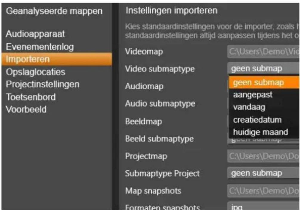 Geanalyseerde mappen Audioapparaat Evenementenlog Importeren Opslaglocaties Projectinstellingen Toetsenbord Voorbeeld Instellingen importeren Kies standaardinstellingen voor de importer, zoals h standaardinstellingen altijd aanpassen tijdens het o Videomap Video submaptype Audiomap Audio submaptype…