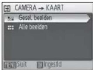 CAMERA → KAART Gesel. beelden Alle beelden Sluit Ingestuld