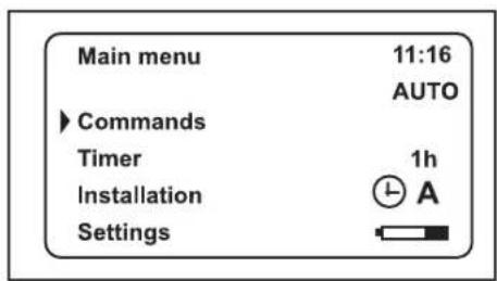 Main menu 11:16 AUTO Commands Timer 1h Installation A Settings