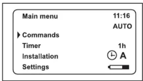 Main menu 11:16 AUTO Commands Timer 1h Installation A Settings