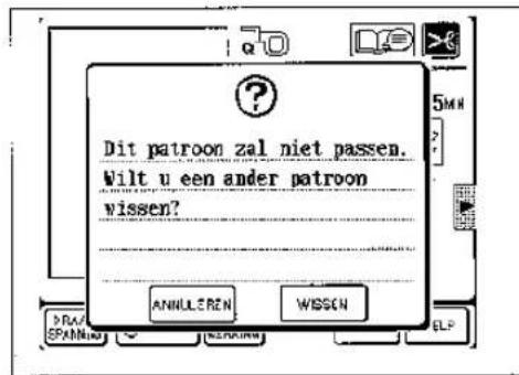 Dit patroon zal niet passen. Wilt u een ander patroon wissen? ANNULEREN WISSEN