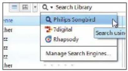 Search Library Philips Songbird 7digital Rhapsody Manage Search Engines...