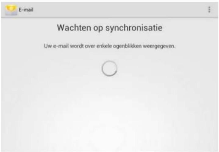 E-mail Wachten op synchronisatie Uw e-mail wordt over enkele ogenblikken weergegeven.