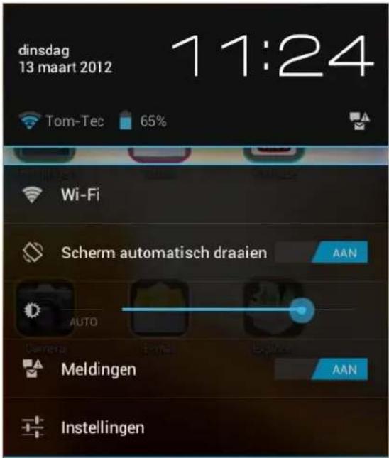 dinsdag 13 maart 2012 11:24 Tom-Tec 65% Wi-Fi Scherm automatisch draaien AAN AUTO Camera Meldingen AAN Instellingen