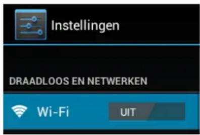 Instellingen DRAADLOOS EN NETWERKEN Wi-Fi UIT