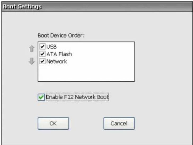 Boot Settings Boot Device Order: USB ATA Flash Network Enable F12 Network Boot OK Cancel