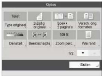 Options Tekst Type origineel 2-Zijdig origineel Book+ 2 pagina's Versch. orig. formaten Denatelt Beeldscherpte 100 % Zoom perc. Wis rand 1/2 Sluiten