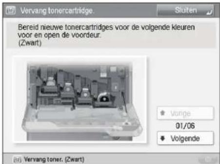 Vervang tonercartridge. Bereid nieuwe tonercartridges voor de volgende kleuren voor en open de voordeur. (Zwart) Vorge 01/06 Volgende Vervang toner. (Zwart)