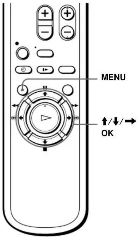MENU ↑/↓/→ OK