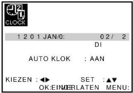 1 2 0 1 JAN/0: 0 2 / 2 DI AUTO KLOK : AAN KIEZEN : ◀► SET : ▲▼ OK:EIN MELATEN MENU: