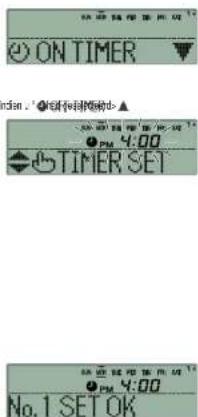 ON TIMER PM 4:00 TIMER SET No.1 SET OK