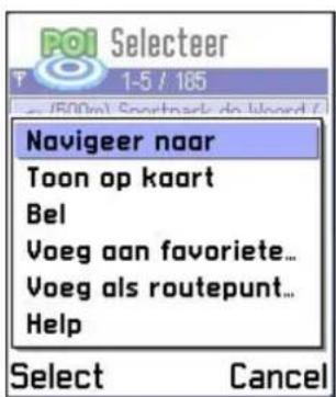 POI Selecteer T 1-5 / 185 -- (500ml Sportnads do Word) Navigateer naar Toon op kaart Bel Voeg aan favoriete... Voeg als routepunt... Help Select Cancel