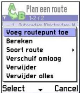 Plan een route 1-2 / 2 Voeg routepunt toe Bereken Soort route Verschuif omlaag Verwijder Verwijder alles Select Cancel