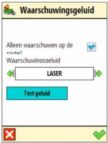 Waarschuwingsgeluid Alleen waarschuwen op de route? Waarschuwingsgeluid LASER Test geluid