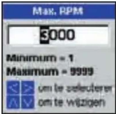 Max. RPM 3000 Minimum = 1 Maximum = 9999 um te seleutener om te witzigen