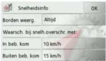 Snelheidsinfo Borden weerg. Altijd Waarsch. bij snelh.overschr. met: In beb. kom 10 km/h Buiten beb. kom 15 km/h OK
