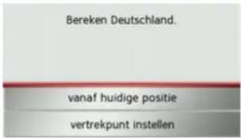 Bereken Deutschland. vanaf huidige positie vertrekpunt instellen