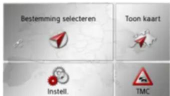 Bestemming selecteren Toon kaart Instell. TMC