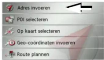 Adres invoeren POI selecteren Op kaart selecteren Geo-coördinaten invoeren Route plannen