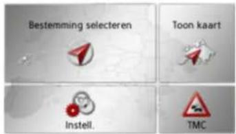 Bestemming selecteren Toon kaart Instell. TMC