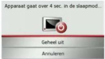 Apparaat gaat over 4 sec. in de slaapmod... Geheel uit Annuleren