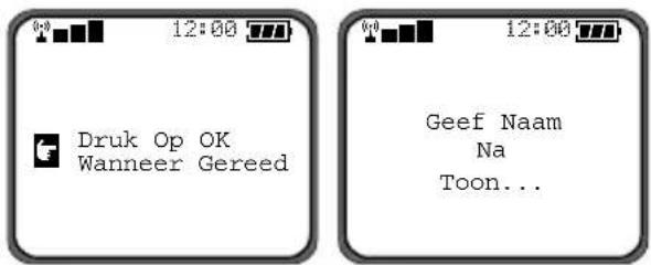 Druk Op OK Wanneer Gereed Geef Naam Na Toon...