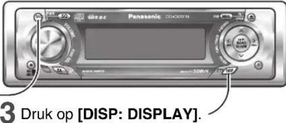 Panasonic EXERCIN 3 Druk op [DISP: DISPLAY].
