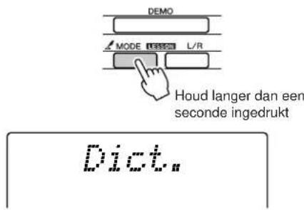 DEMO MODE L/R Houd langer dan een seconde ingedrukt Dict.
