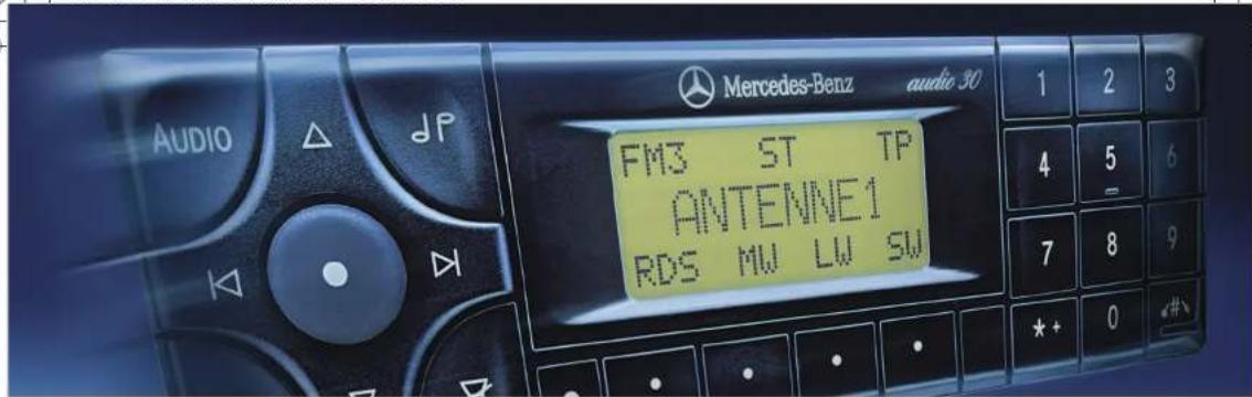 Mercedes-Benz audio 30 FM3 ST TP ANTENNE1 RDS MW LW SW AUDIO 1 2 3 4 5 - 6 7 8 9 * + 0