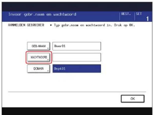 Invoer gebr.naam en wachtwoord REST. SET AANMELDEN GEBRIJKER ▶ Typ gebr.naam en wachtwoord in. Druk op OK. GEB-NAAM User01 WACHTWORD DOMAIN Dept01 OK