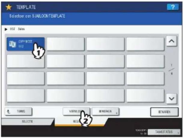 TEMPLATE Selecteer en SJABLOON/TEMPLATE 002 Sales COPY MODE 08.2 ↑ TERUS VERM LEDR BEWERKEN REWARD SELECTIE RECA 100%Z011 10:30 TAAKSTATUS