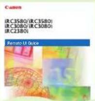 Canon IRC3580/IRC3580I IRC3080/IRC3080I IRC2380I Panets UI Guide