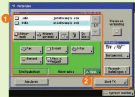 Verzenden John johneexample.com Mike mikeexample.com Wissen na verzending Adres- back Network air book Ce Fax E-mail I-Fax Bestand Verz. n. Sntfikcstextien Niew adres Opat Annulieren Start TX System monitor
