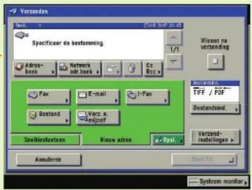 Verzendan File 1 27/08/2014 Specificeer de bestomming. Wissen na verzending Adros-book Network adr.beek Co Bcc Fax E-mail I-Fax Bestand Verz. e. enljeef Snelkostortsen Nieuw adres Opsl. Aanulera System monitor