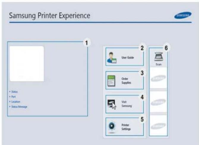 Samsung Printer Experience 1 • Status • Port • Location • Status Message 2 User Guide Scan 3 Order Supplies 4 Visit Samsung 5 Printer Settings 6