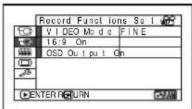 Record Function ions Se I VIDEO Mode FINE 16:9 On OSD Out put On ENTER RETURN