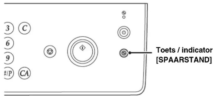 3 C 6 9 #/P CA Toets / indicator [SPAARSTAND]
