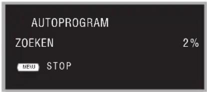AUTOPROGRAM ZOEKEN 2% MENU STOP
