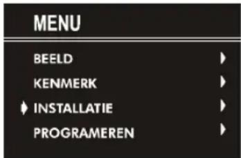 MENU BEELD KENMERK INSTALLATIE PROGRAMEREN