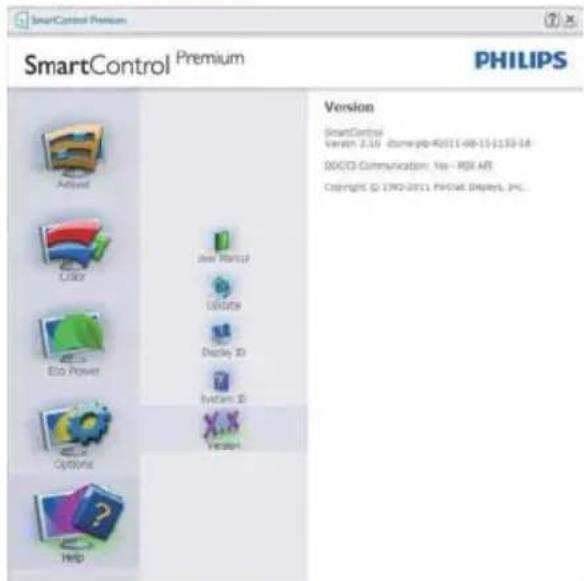 SmartControl Premium PHILIPS Version SmartControl Version 2.16 dsnw Gab-K011-09-15-1133-18 (00/03 Communication Yes - PSX A#E Copyright © 1792-2011 Pivotal Displays, PLC.